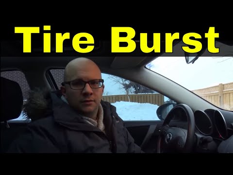 What To Do If Your Tire Bursts At High Speeds